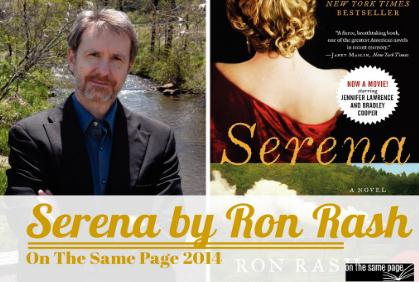 On The Same Page 2014: Serena by Ron Rash