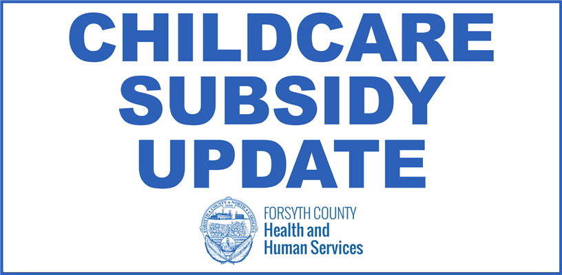 Forsyth County DSS Implements Childcare Waitlist 