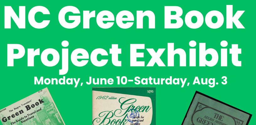 NC Green Book Project Exhibit to be featured at Malloy/Jordan East Winston Heritage Center