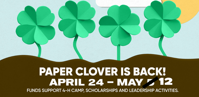 4-H Paper Clover Campaign at TSC Stores, April 24 - May 12