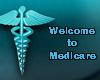 Welcome to Medicare- Cancelled