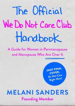 The Official We Do Not Care Club Handbook