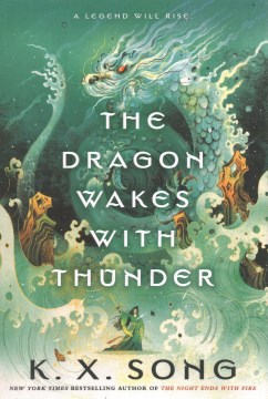 The Dragon Wakes With Thunder