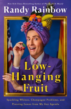 Low-Hanging Fruit