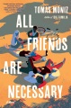 All Friends are Necessary