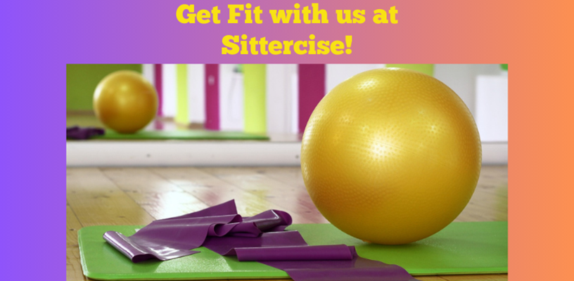 Get fit at Sittercise 