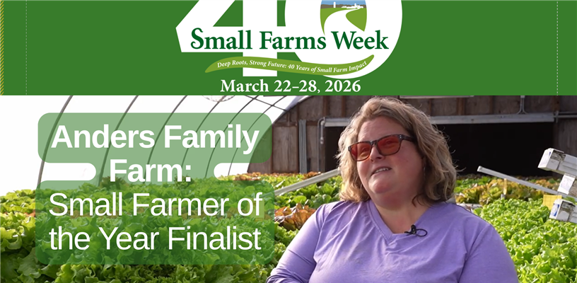 Anders Family Farm Named Small Farmer of the Year Finalist