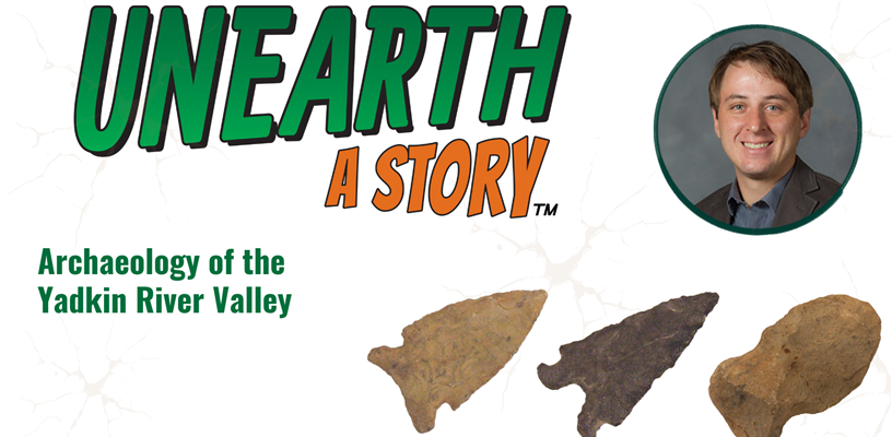 Unearth the ancient history of the Yadkin River Valley