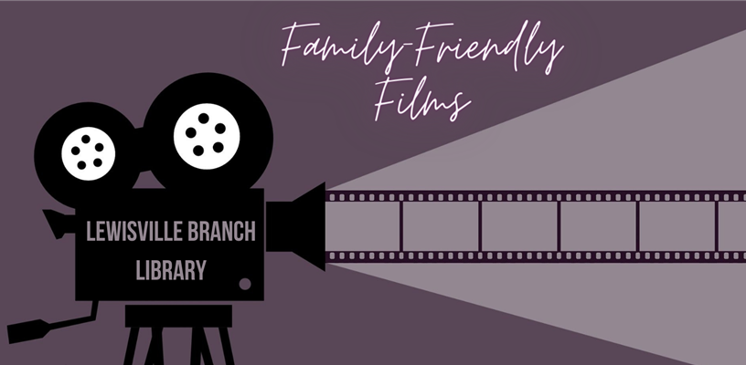 Indulge in Something Sweet at the Lewisville Branch’s April Family-Friendly Film