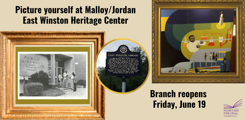 Malloy/Jordan East Winston Heritage Center reopens Friday, June 19